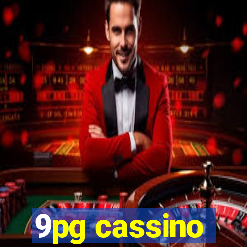 9pg cassino